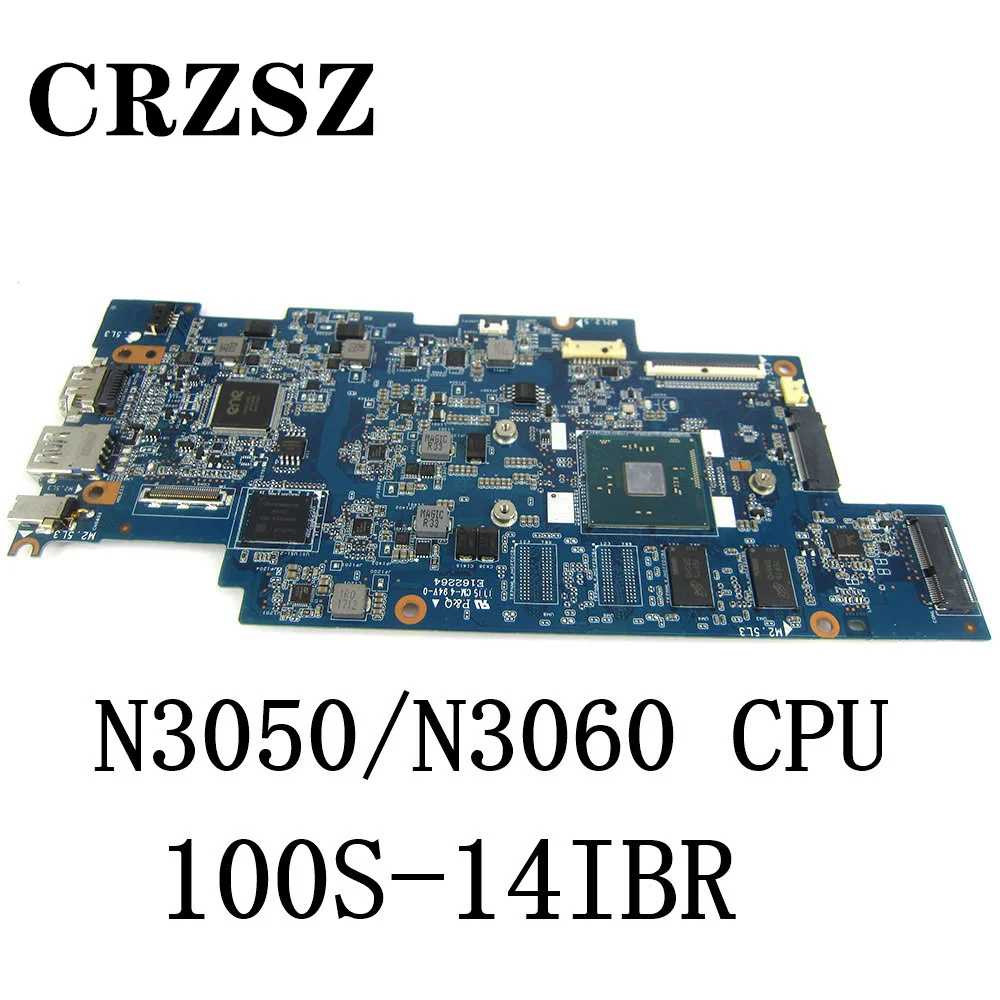 

Материнская плата CSRZSZ для ноутбука Lenovo ideapad 100s-14IBR с процессором N3050/N3060 2 Гб ОЗУ 431202029010 протестирована