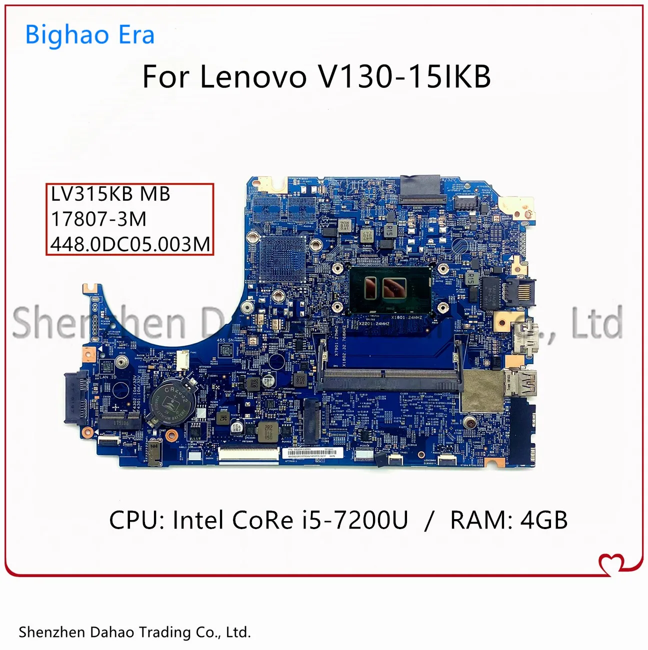 

Материнская плата LV315KB для ноутбука Lenovo V130-15IKB 17807-3M 448.0DC05.003M W/ i5-7200U 4G-RAM 100% полностью протестирована FRU: 5B20R33550