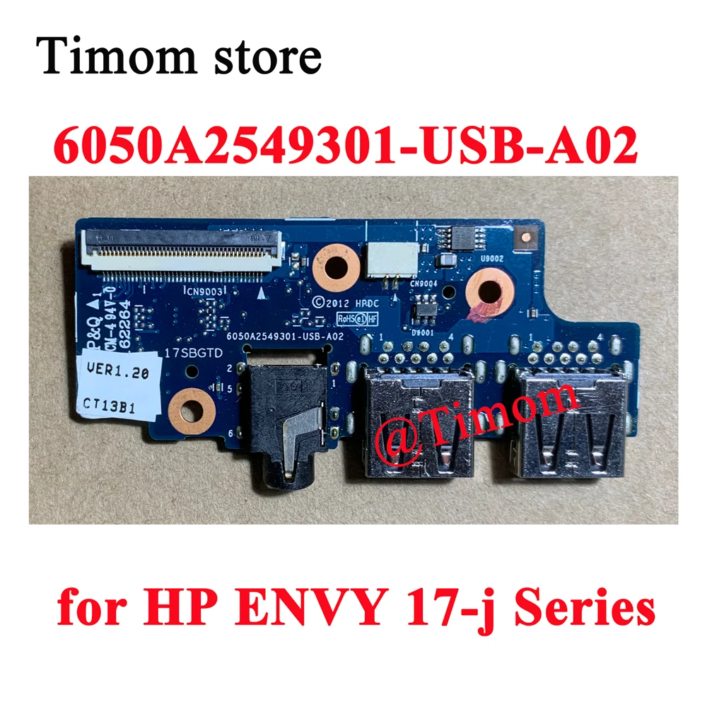 

USB-плата для ноутбука HP ENVY 17-j Series 17-j160NR, 100% оригинальная 6050A2549301 6050A2549301-USB-A02