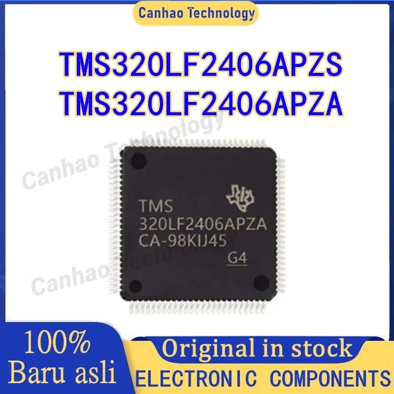 

TMS320LF2406APZS TMS320LF2406APZA TMS320LF2406 TMS320LF TMS320 TMS IC DSP DSC Chip LQFP-100 in Stock 100% New Origin