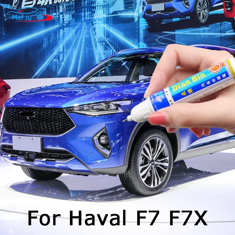 

For Hava F7 F7X Car Scratch Repair Pen Auto Touch Up Paint Pen for Car Styling Scratch Fill Remover Vehilce Maintenance