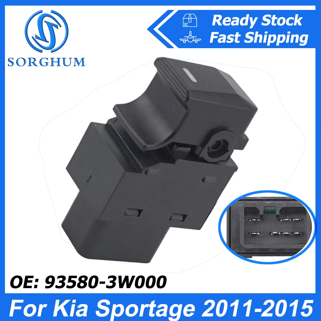 

SORGHUM 93580-3W000 93575-1H000 Car Power Window Single Lifter Switch Button For Kia Sportage 2011-2016 935751H000 935803W000