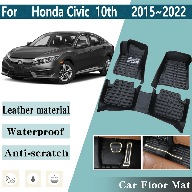 

LHD Car Floor Mat for Honda Civic 10th Gen 2015~2022 FC FK Waterproof Leather Foot Inner Liner Carpet Pad Custom Rug Accessories