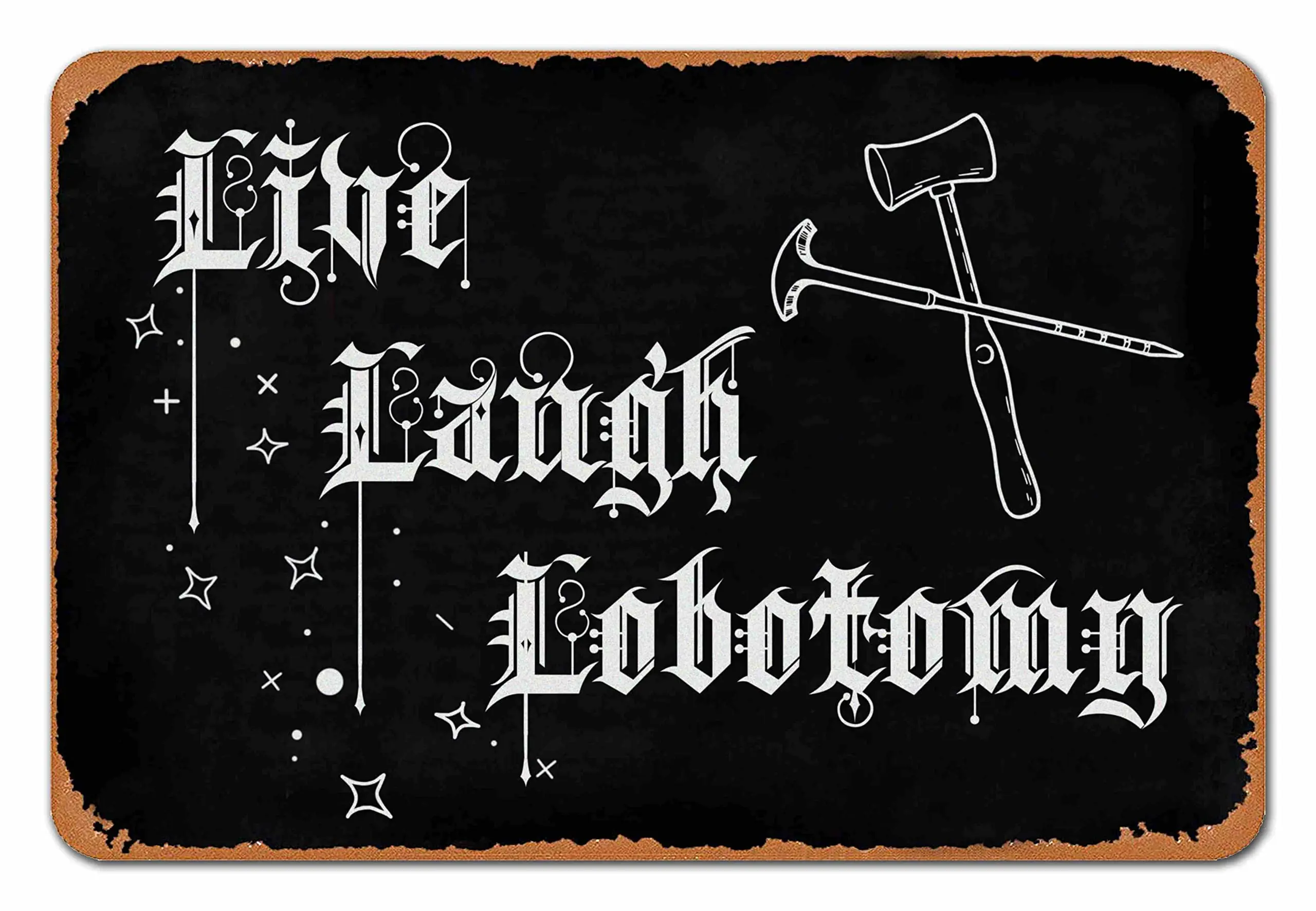 

Funny Dark Humor Goth Halloween Wall Decor Live Laugh Lobotomy Sign For Gothic Room, Home, Bedroom, Bathroom