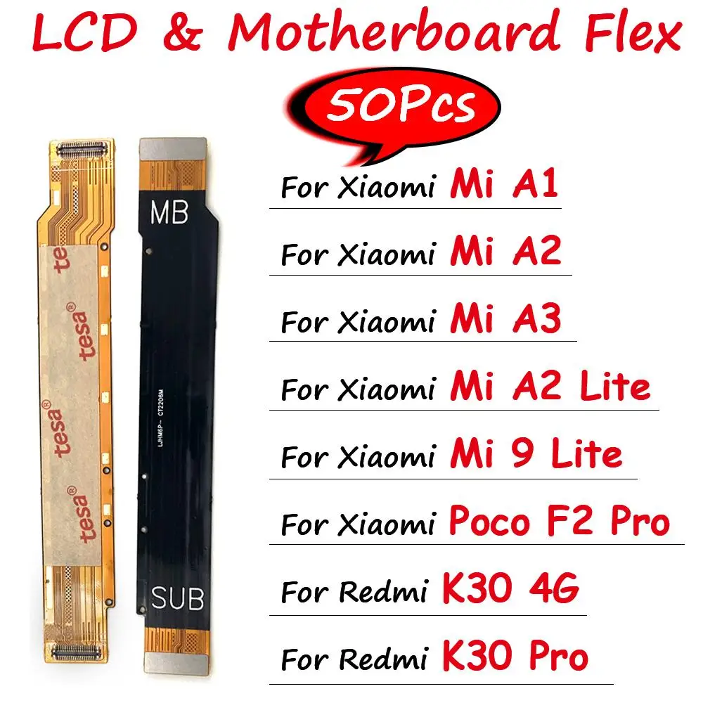 

50 шт., оригинал для Xiaomi Mi A1 A2 Lite A3 Poco F2 Pro / K30 Pro 4G основной FPC ЖК-дисплей подключения материнской платы гибкий кабель ленты