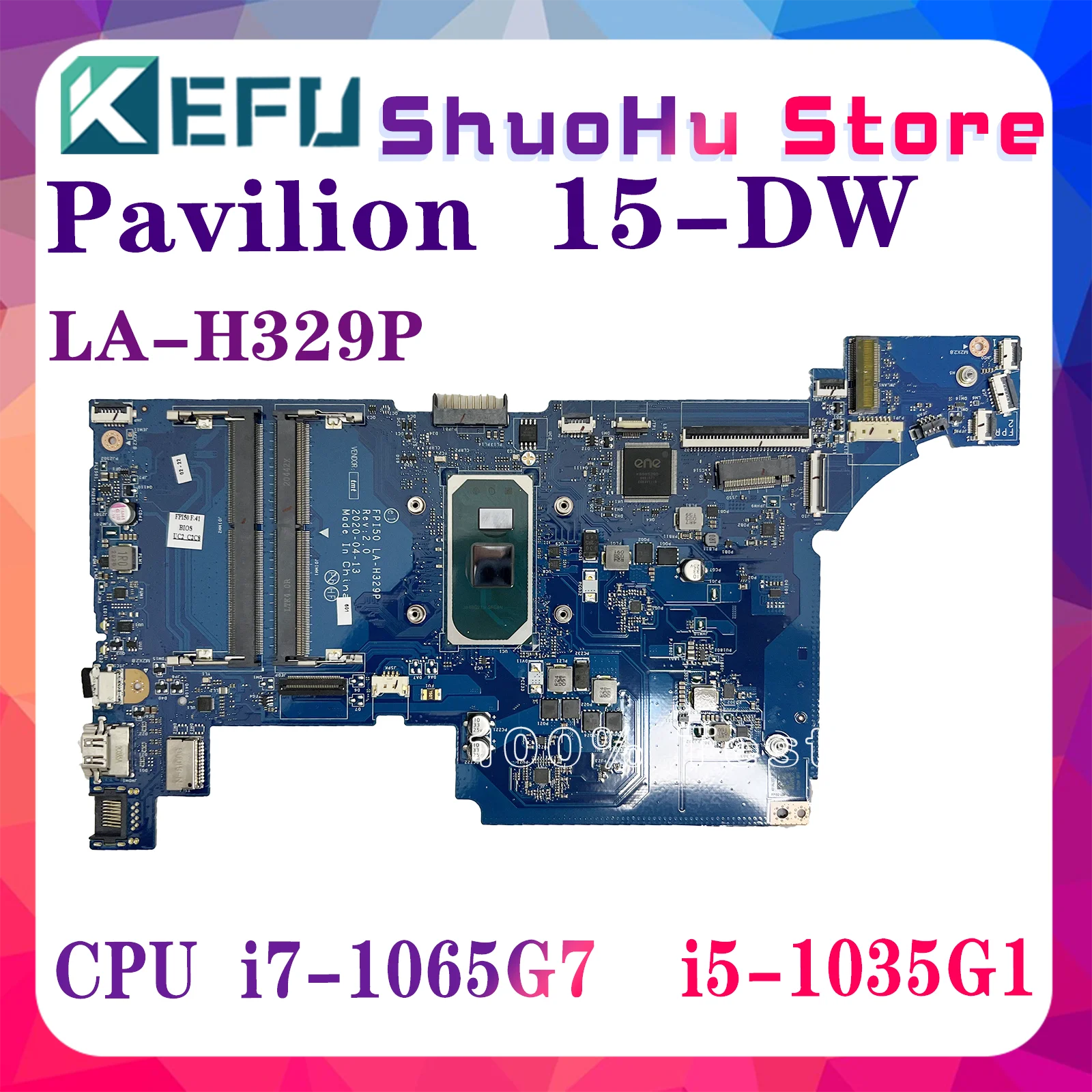 

KEFU LA-H329P Mainboard For HP 15-DW Laptop Motherboard With I5-1035G1 I7-1065G7 UMA L87540-601 L87541-601 L87541-001 100% Work