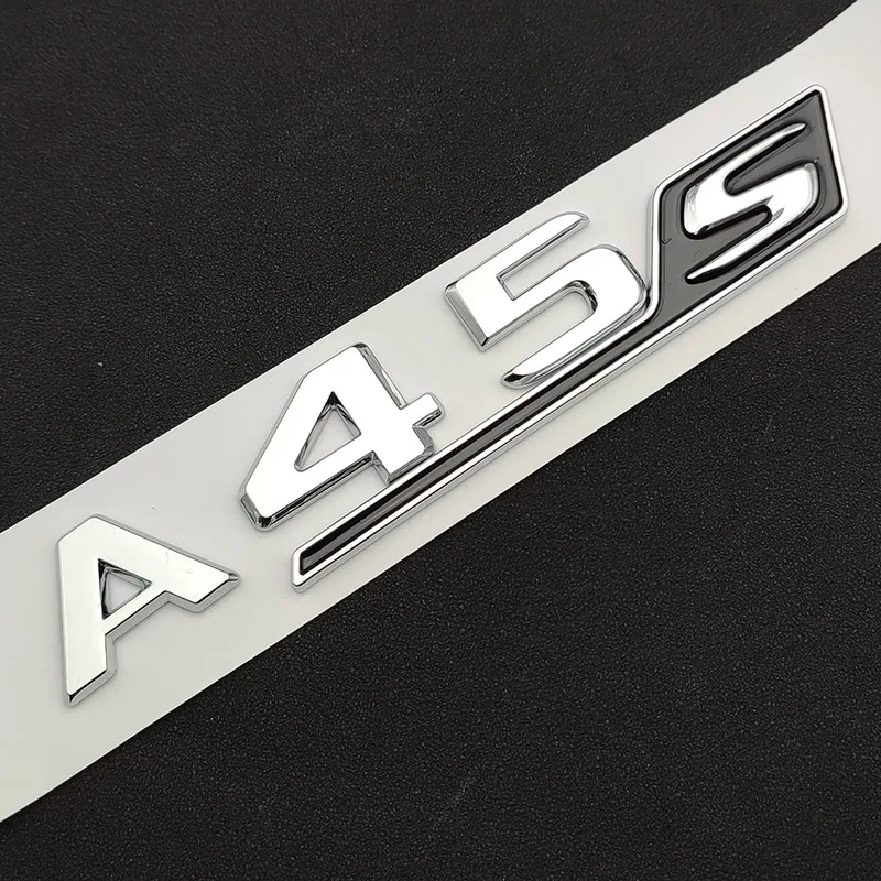 3d ABS Chrome Black A45 S Logo A45S Emblem Sticker Trunk Car Letters Turbo 4matic Badge For A45S AMG W177 Accessories