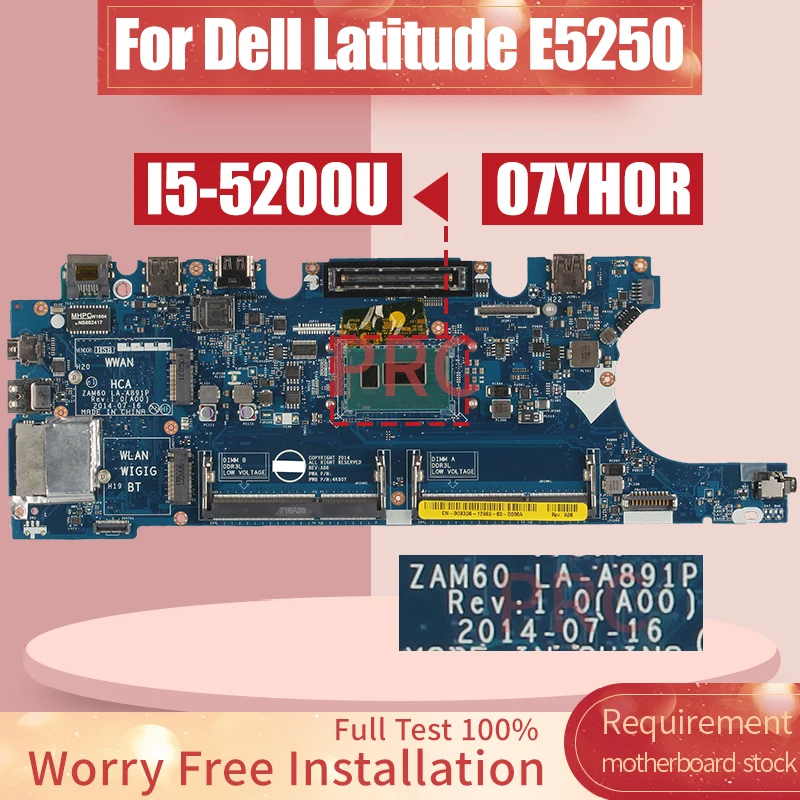 Placa-mãe Portátil para Dell Latitude E5250 I55200u Notebook Mainboard La-a891p Sr23y Ddr3 Cn07yh0r 07yh0r 07yh0r