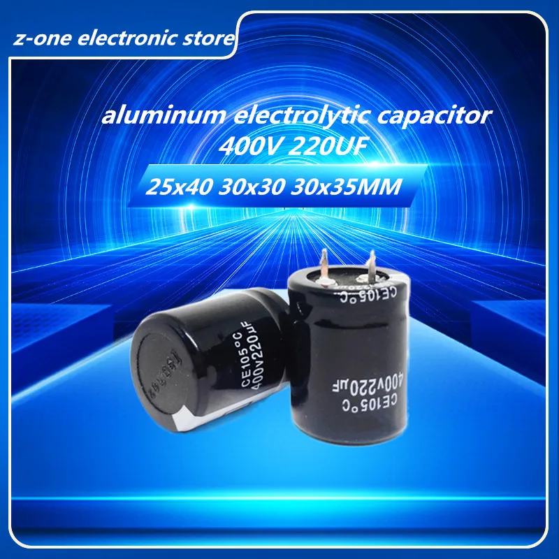 2pcs-5pcs 400V220UF Higt quality aluminum electrolytic capacitor 400V 220UF 25x40 30x30 30x35MM