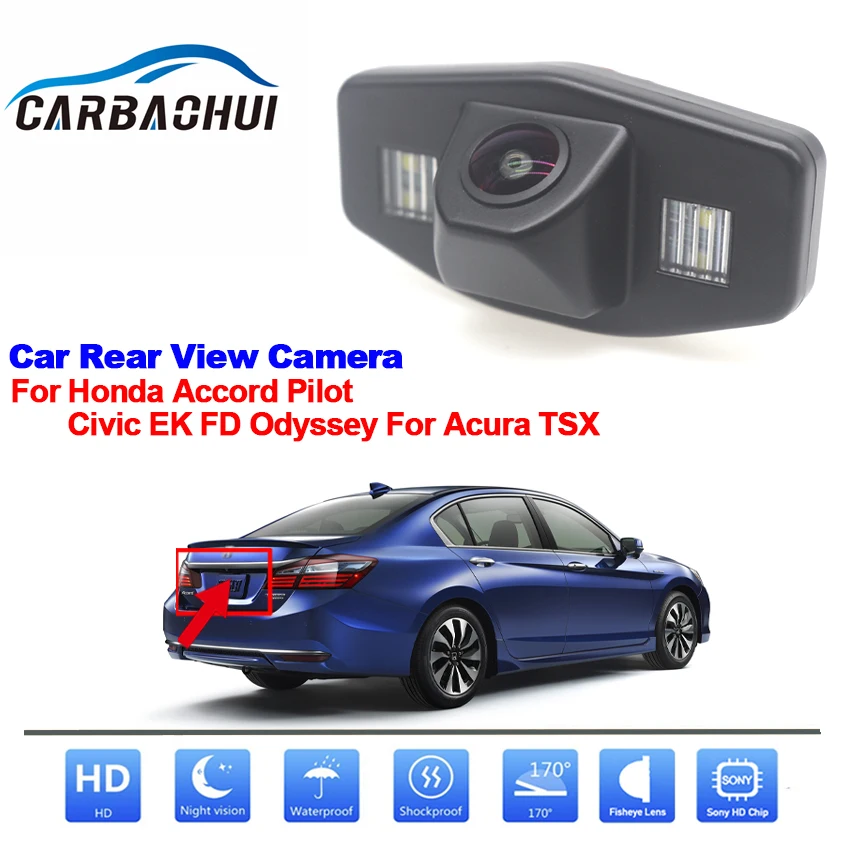 

170 Degree HD CCD 1080x720P Special Vehicle Rear View Camera For Honda Accord Pilot Civic EK FD Odyssey For Acura TSX Car