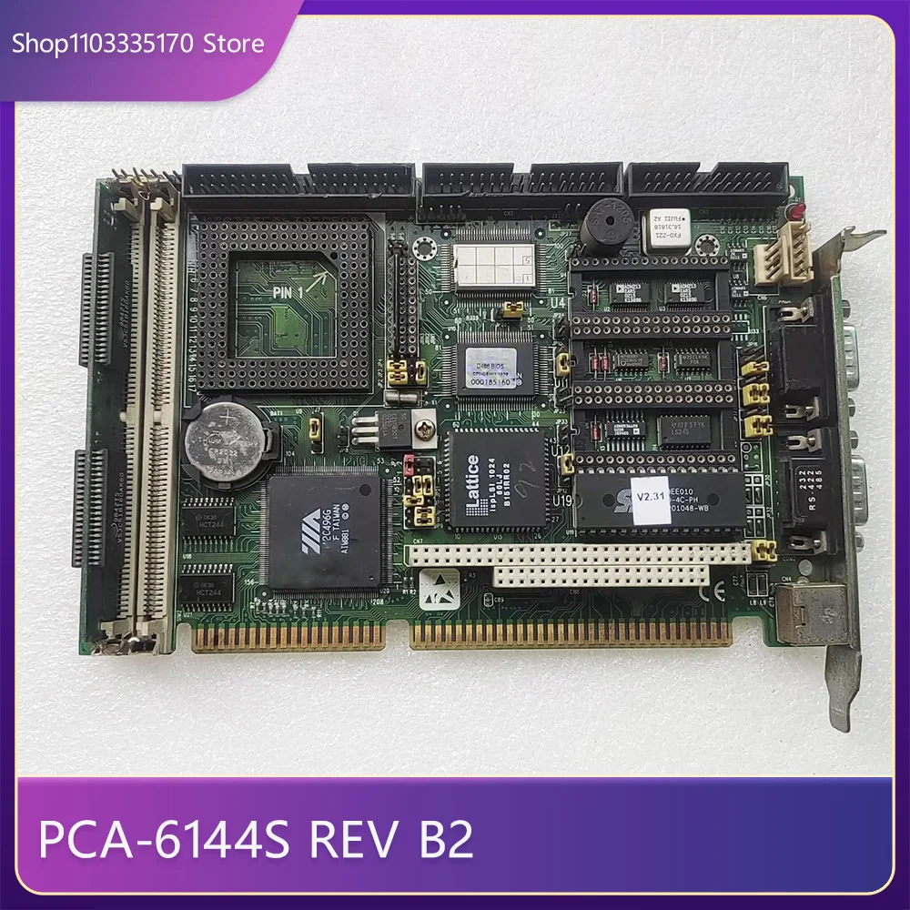 For Advantech PCA 6144S REV B2 ISA half length board industrial control equipment machine motherboard