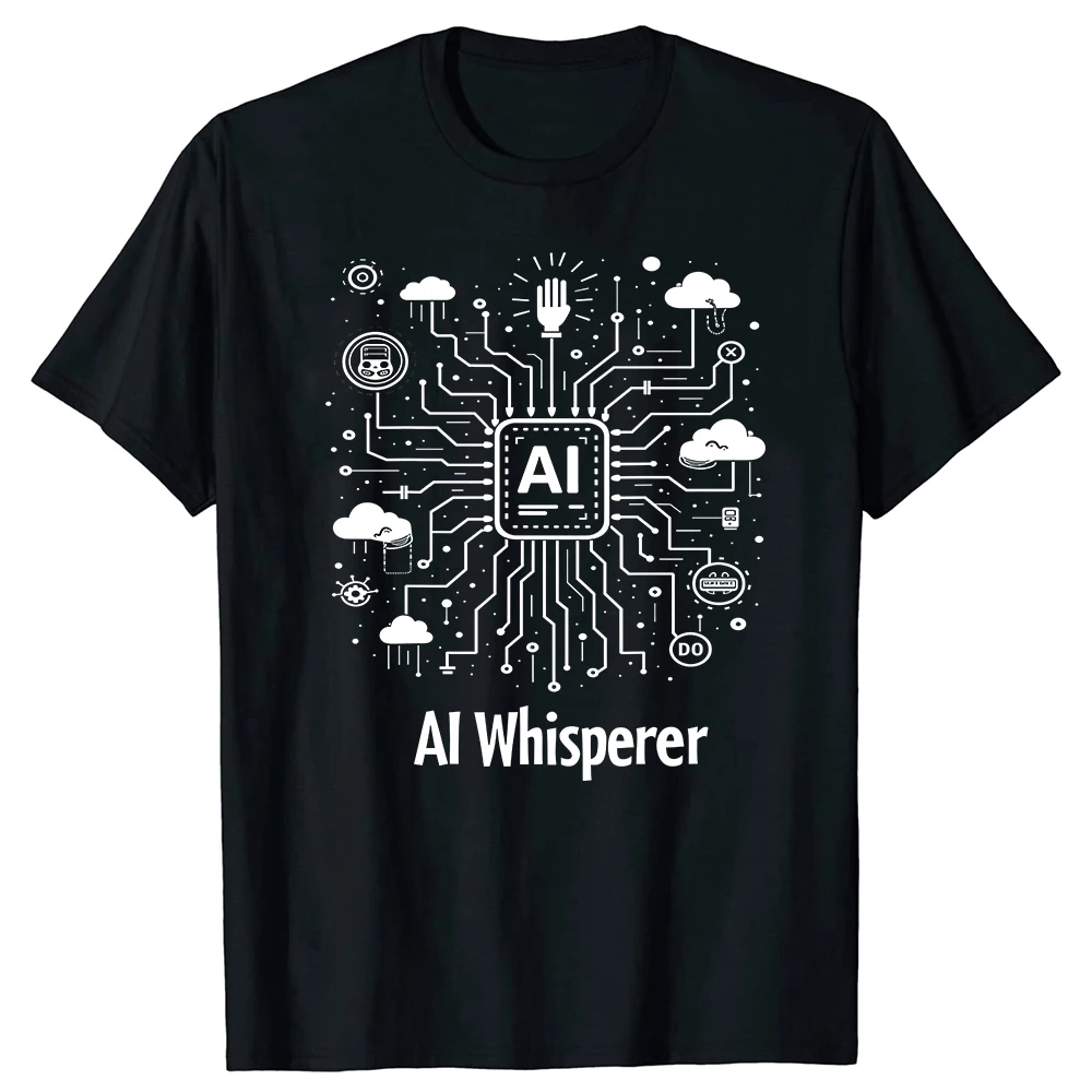 AI Whisperer Unisex T-Shirt aus reiner Baumwolle mit lustigem Aufdruck, kurzärmelig, Humor-Streetwear, locker geschnittenes Kleidungsstück für Männer und Frauen