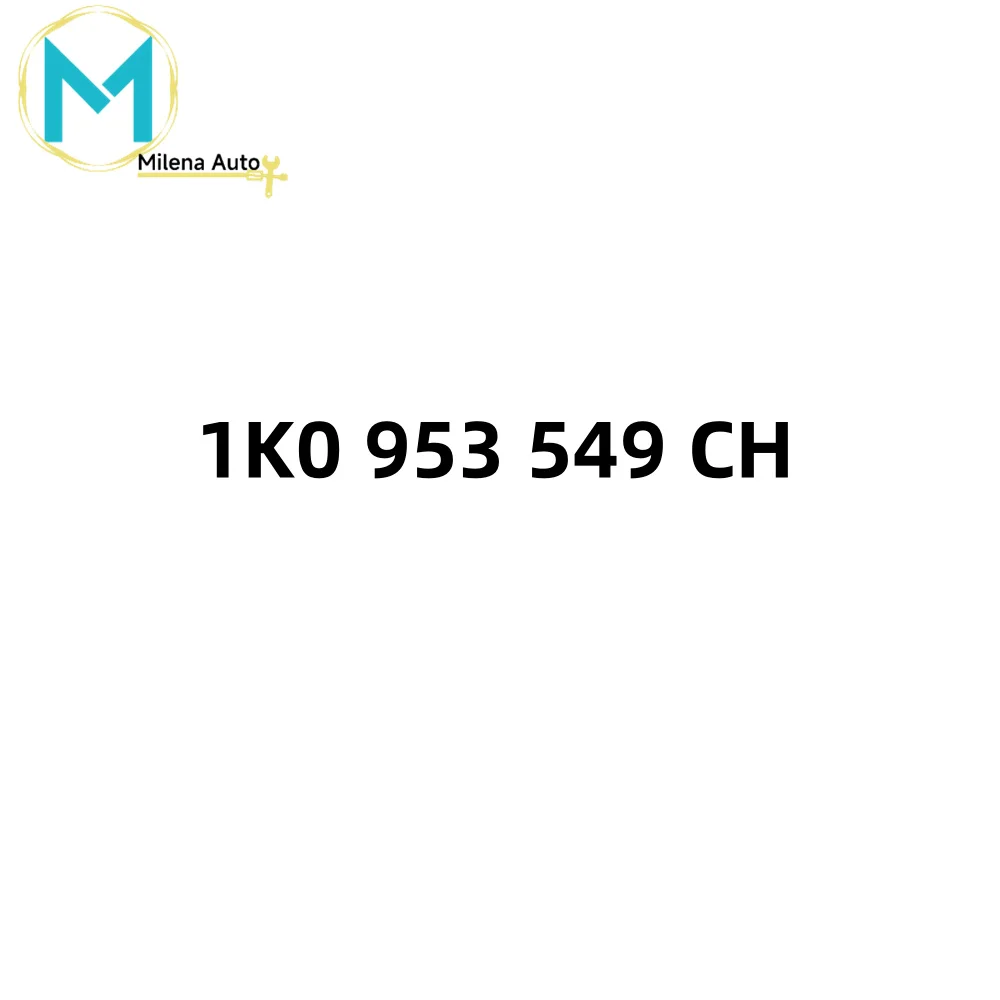 

1K0 953 549 CH 1K0953549CH 1k0 953 549 ch 1k0953549ch