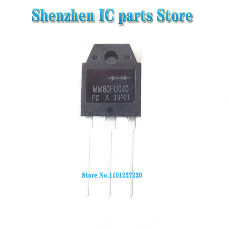 

10 шт./Лот MM80FU040PC TO-247 MM80FU040 TO-3P В наличии