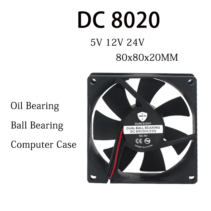 

8020 Fan DC 5V 12V 24V 80x80x20MM Ball Bearing Refrigerator fan Compressor fan 5000RPM 0.2A with 2pin