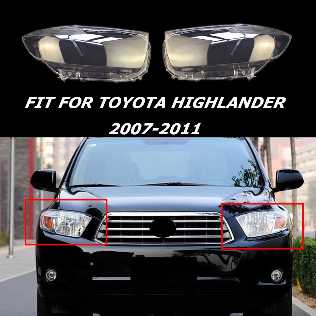 

Transparent Auto Shell Fit For Toyota Highlander 2007-2011 Exterior of Headlamp Cover Replacement Lampshade Lens