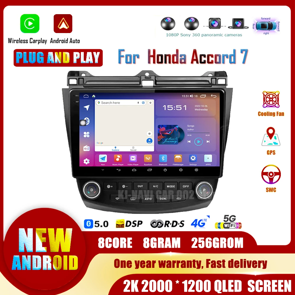 

Android 14 для Honda Accord 7 2003 - 2008 автомобильное радио WIFI BT стерео Мультимедиа DSP AHD видео No 2din навигация GPS RDS