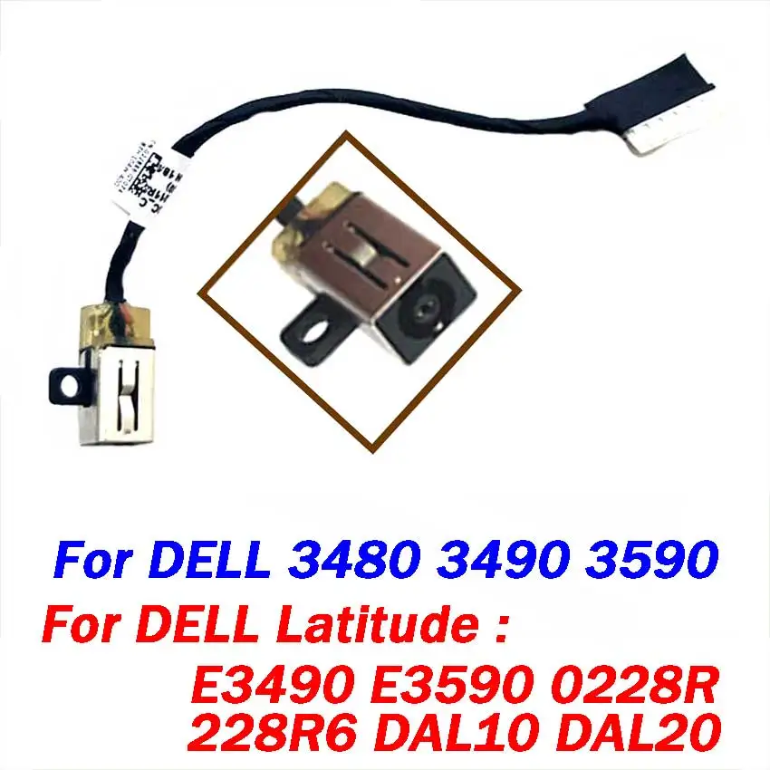 

1Pcs New Power Jack For DELL 3480 3490 3590 Latitude E3490 E3590 0228R6 228R6 DAL10 DAL20 Charging Connector DC-IN Cable