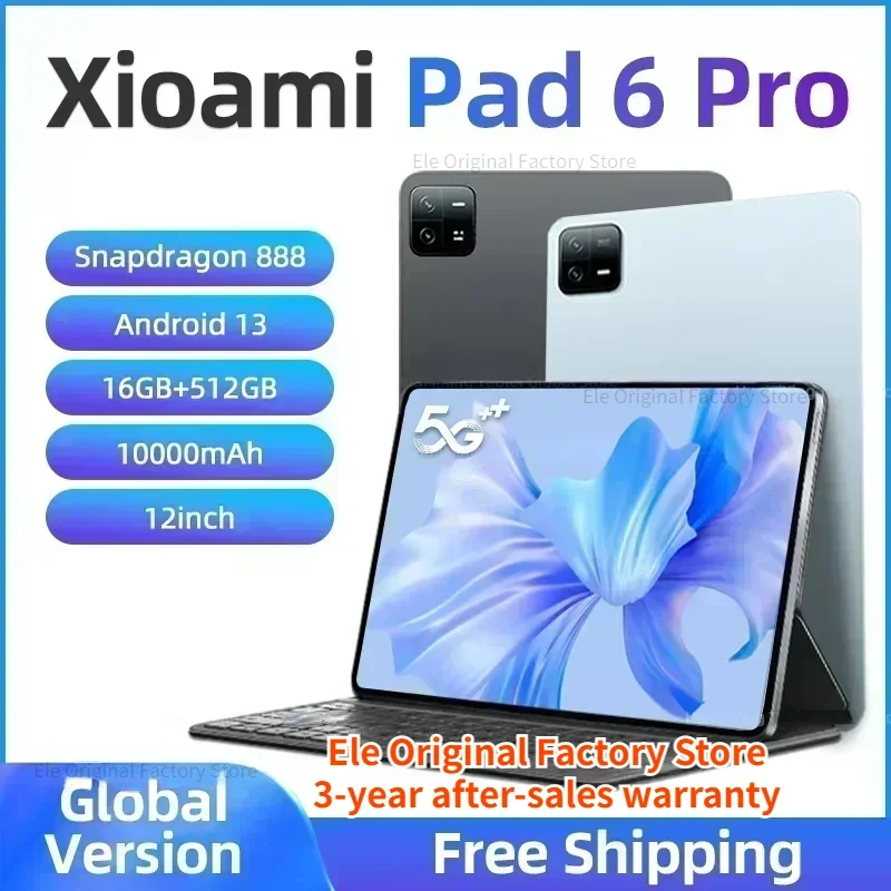 

2023 Original Global Version Tablet Android 13 Snapdragon 888 Pad 6 Pro 10000mAh 16GB+512GB 5G Dual SIM Card WIFI HD 4K Tab
