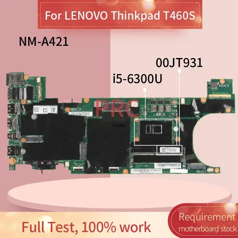 Placa-mãe Portátil para Lenovo Thinkpad T460s 4gb Ddr3 Notebook Mainboard I56300u 00jt931 00jt935 00jt933 00ur994 Nm-a421 Sr2f0 - Imagem 4