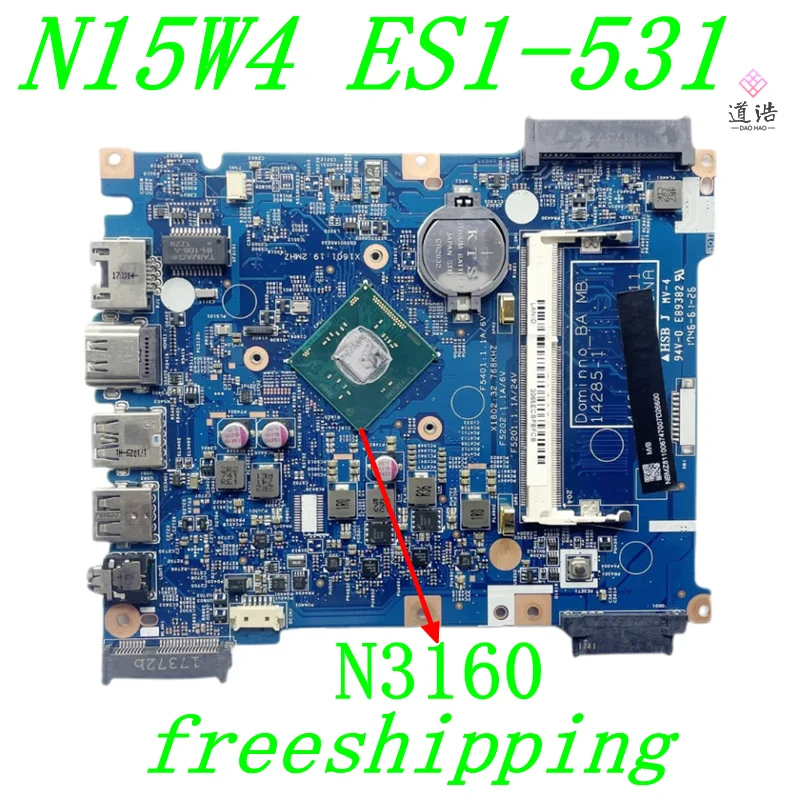 14285-1 For Acer Aspire ES1-531 N15W4 EX2519 Laptop Motherboard N3160 CPU Dominno-BA DDR3 Mainboard 3 14285-1 For Acer Aspire ES1-531 N15W4 EX2519 Laptop Motherboard N3160 CPU Dominno-BA DDR3 Mainboard