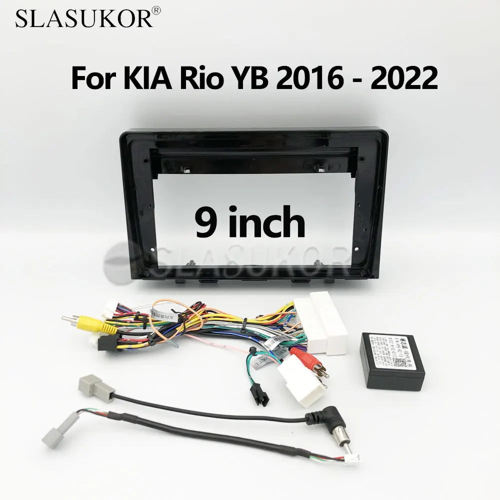 

9-дюймовый аудио фитинг для KIA Rio YB 2016 - 2022 Canbus кабель автомобильный Радио приборная панель GPS стерео панель для монтажа 2 Din DVD рамка