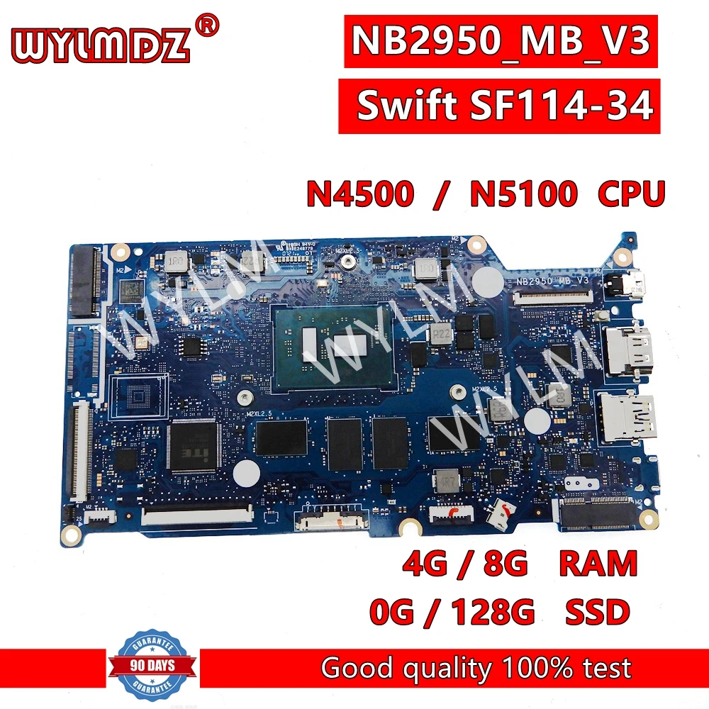 

Материнская плата NB2950 _ mb_v3 для ноутбука Acer Swift SF114-34, материнская плата NB2950 с процессором N4500 N5100, 4 ГБ/8 ГБ-ОЗУ, 0 ГБ/128 ГБ-SSD
