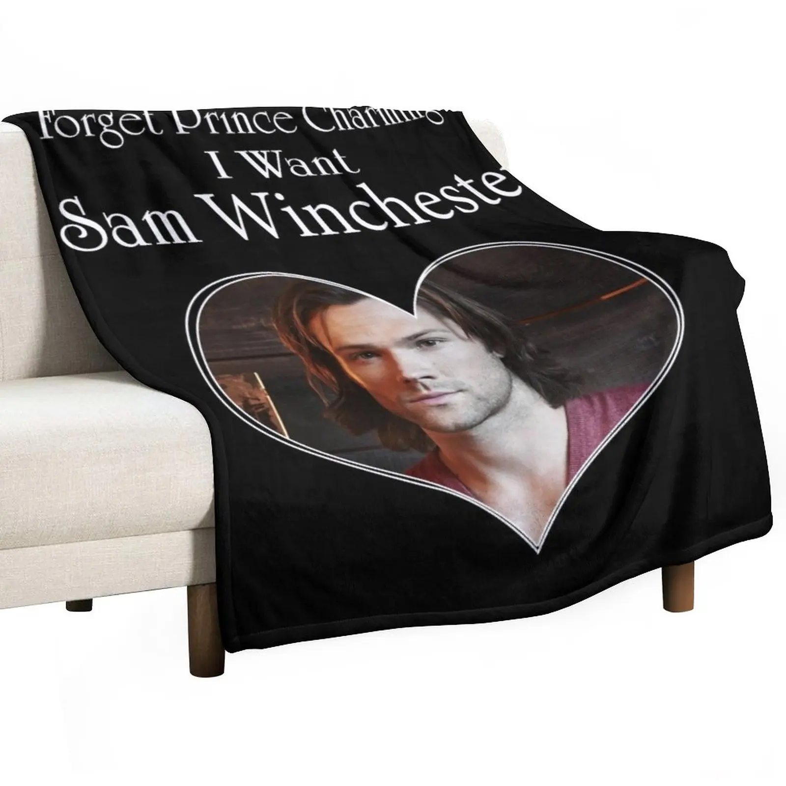 

Forget Drince Chariming I Want Sam Winchester Throw Blanket Luxury Designer Blanket Soft Bed Blankets fluffy blanket