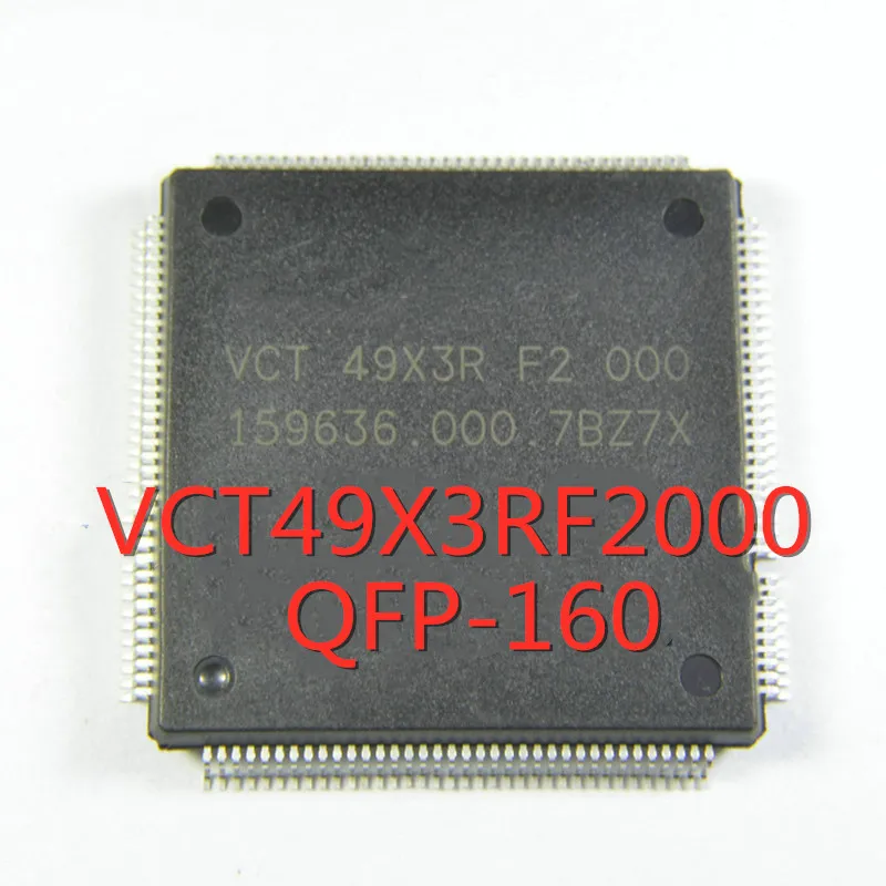 

1 шт./лот VCT49X3RF2000 VCT49X3R-F2-000 VCT49X3R QFP-160 SMD плата драйвера ЖК-экрана, Новая деталь хорошего качества