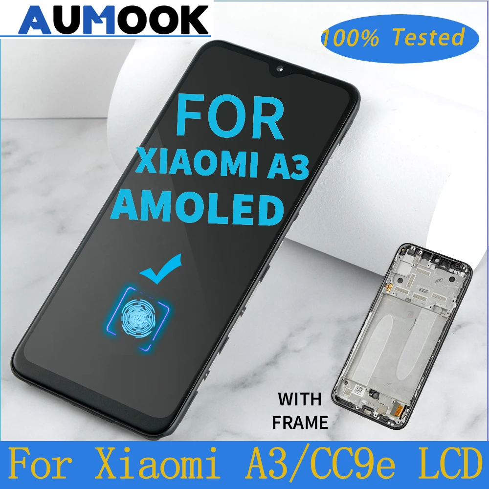 

Original For Xiaomi CC9E A3 AMOLED LCD Display Touch Screen Digitizer Assembly For CC9E A3 LCD M1906F9SH Display Replace Parts