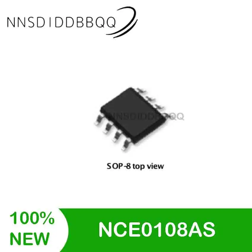 

20PCS/lot NCE0108AS MOSFET Transistor SOP-8 N-channel 100V 8A 28mΩ@10V IC Field Effect Transistors Set Electronic Components