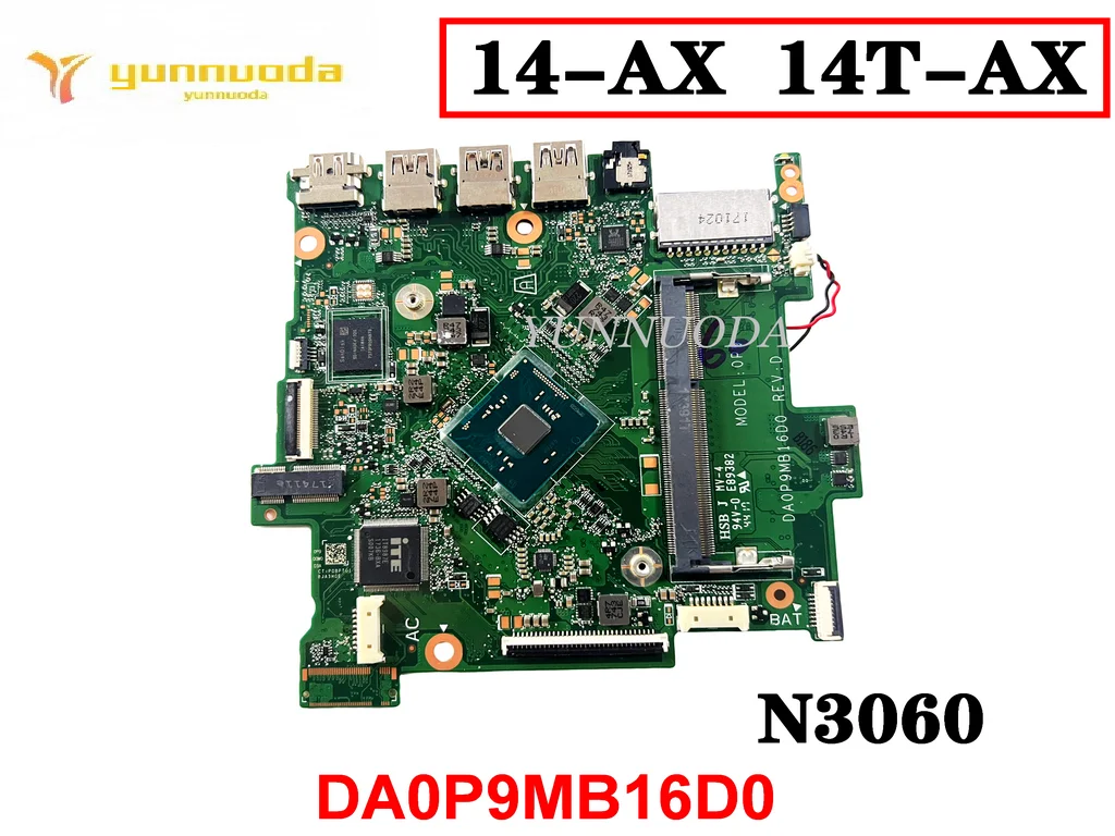 Original para hp 14-ax 14t-ax Computador Portátil Placa-mãe N3060 Da0p9mb16d0 Testado Bom