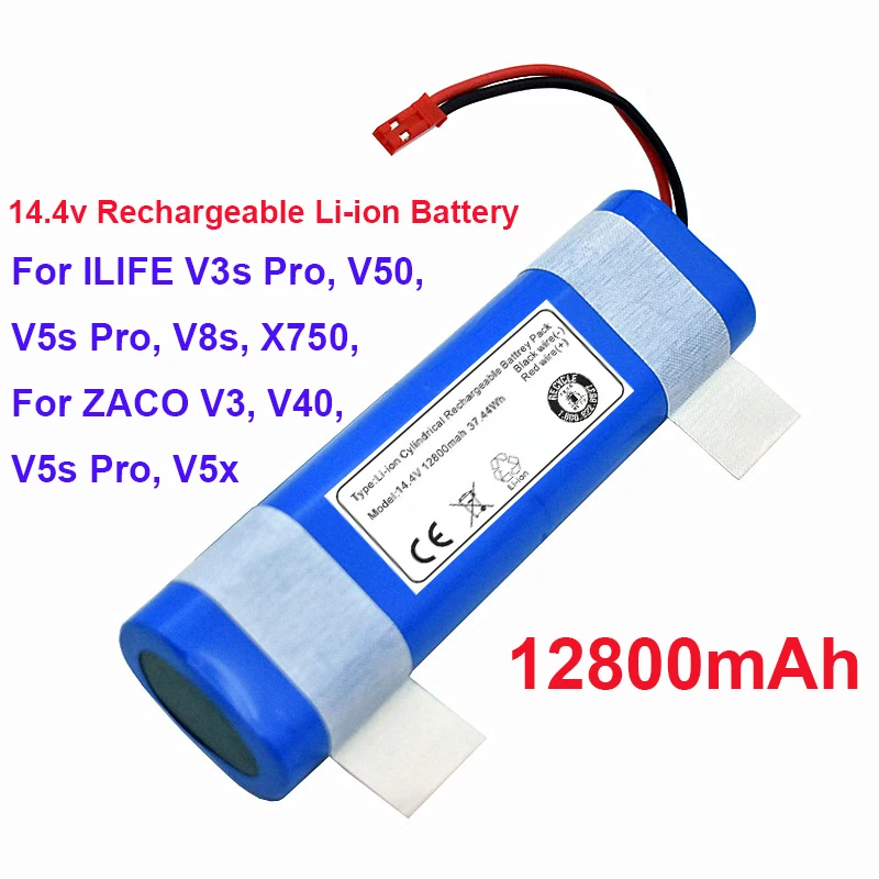 

100% New 14.4V 12800mAh for ILIFE V3s Pro, V50, V5s Pro, V8s, X750, For ZACO V3, V40, V5s Pro, V5x Robot Vacuum Cleaner Battery