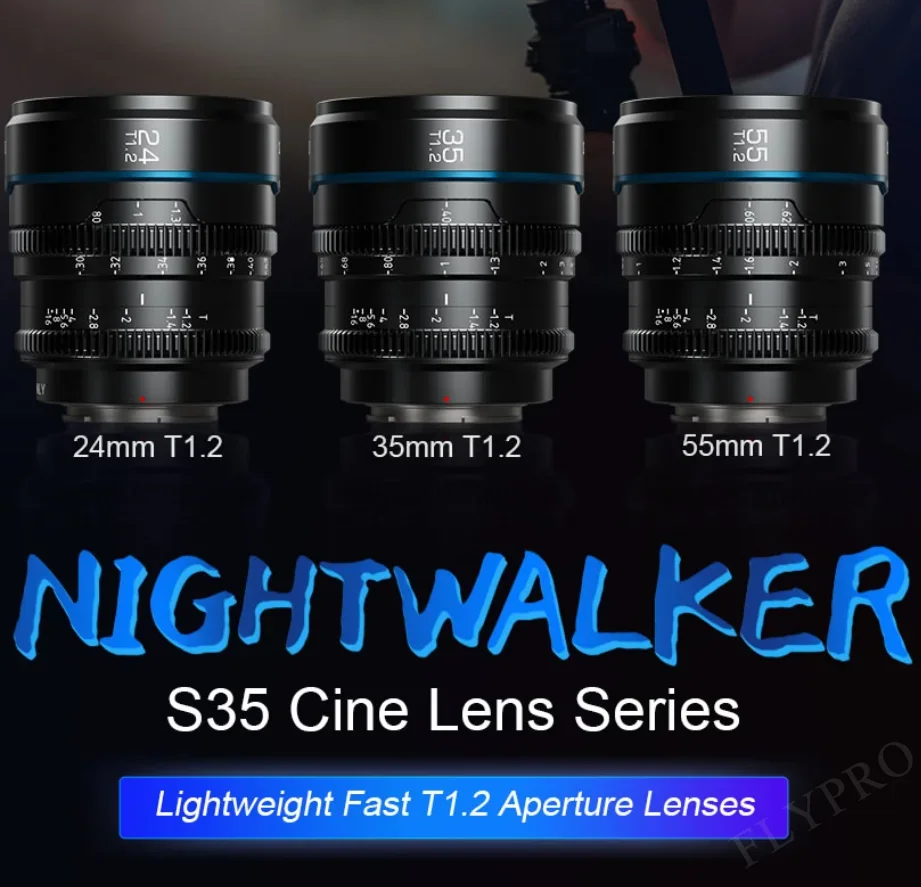 Sirui Night Walker 24mm / 35mm / 55mm T1.2 16mm 75mm S35 Cine Lens