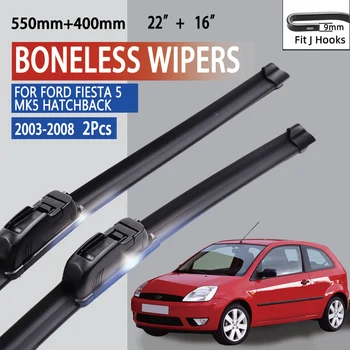For Ford Fiesta 5 MK5 Hatchback 2003-2008 Car Windshield Wiper U-type Soft Rubber Frameless Bracketless Car Wipers 22"+16"