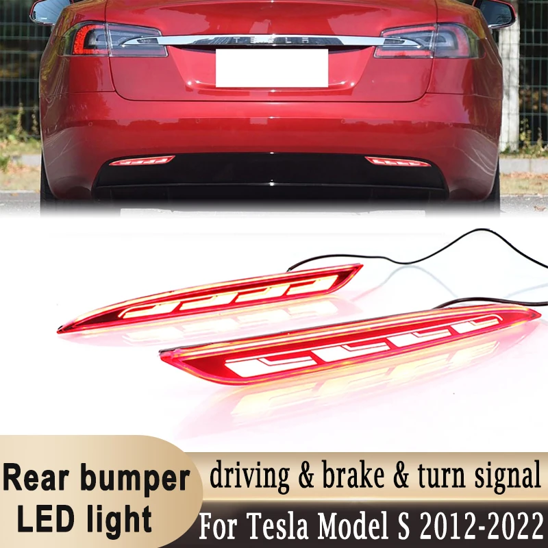 

12V LED Rear Bumper Light Stop Brake Light Dynamic Turn Signal Light DRL Driving Decoration Lamp For Tesla Model S 2012-2022