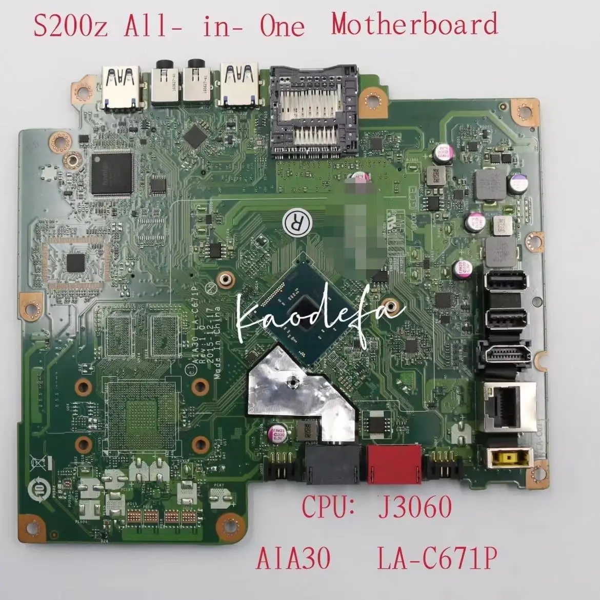 

AIA30 LA-C671P For Lenovo C20-00 All-in-One Motherboard CPU: J3060 UAM FRU:00UW292 100% Test Ok