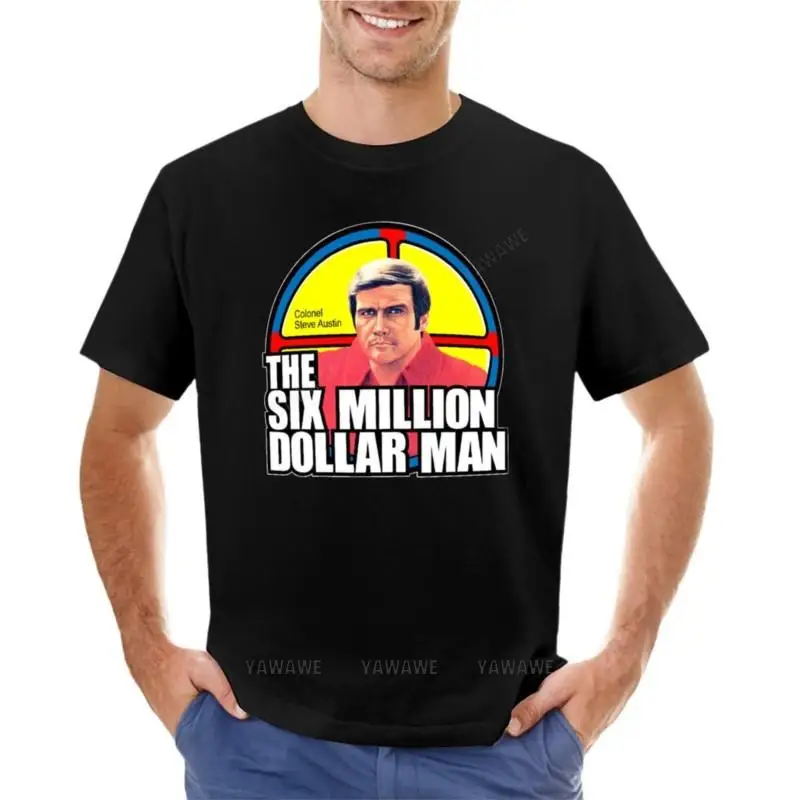 

Six Million Dollar Man T-Shirt boys white t shirts aesthetic clothes Oversized t shirts for men summer black t-shirt men tees