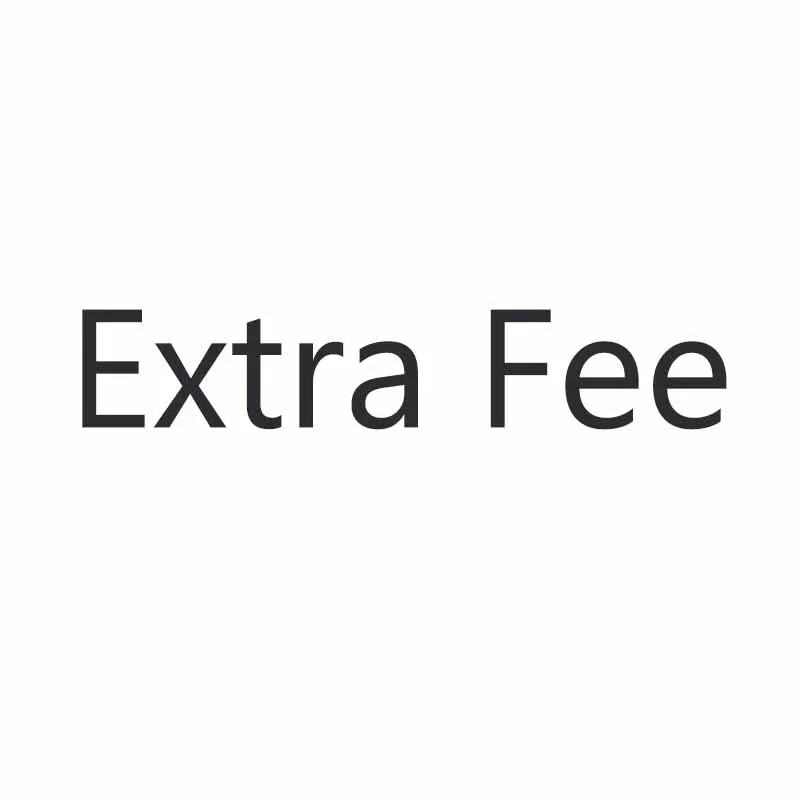 Extra Fee/Extra Fee