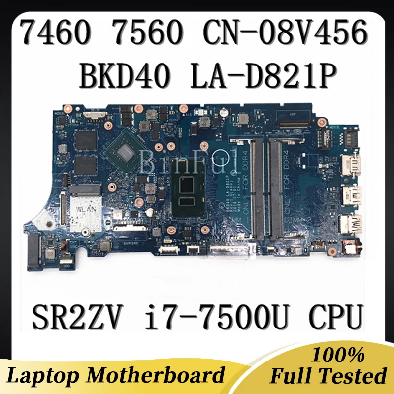 

7460 7560 Vostro 5468 5568 Laptop Motherboard For Dell Inspiron CN-08V456 08V456 8V456 W/i7-7500U CPU GT940MX 2G LA-D821P 09WC1G
