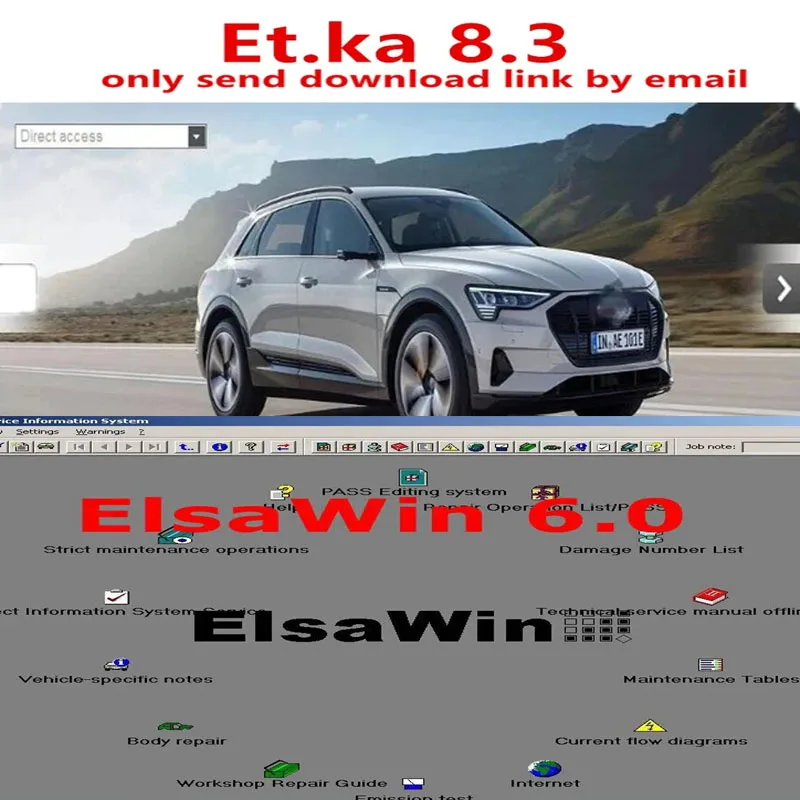 

2024 хит! Новинка 20241 E T/ K 8,3 с Elsawin 6,0, Каталог электронных запчастей для автомобилей V/W + AU // DI + SE // AT + SKO // DA
