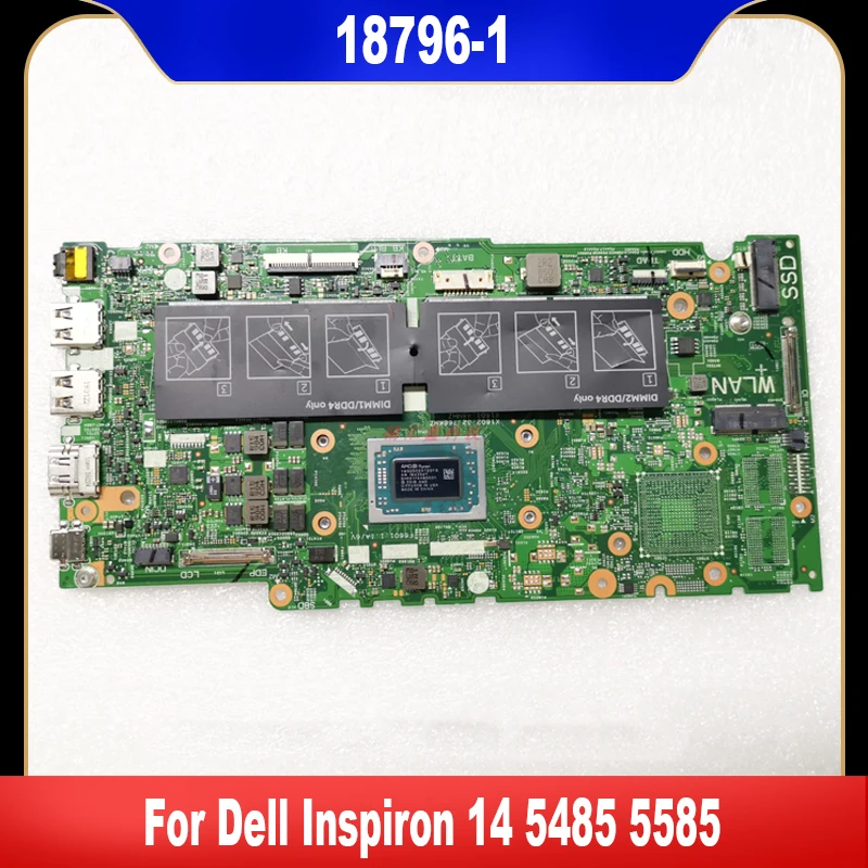 

18796-1 новая оригинальная материнская плата ЦП для Dell Inspiron 14 5485 5585 материнская плата для ноутбука 004JF3 CN-004JF3 04JF3 высокое качество
