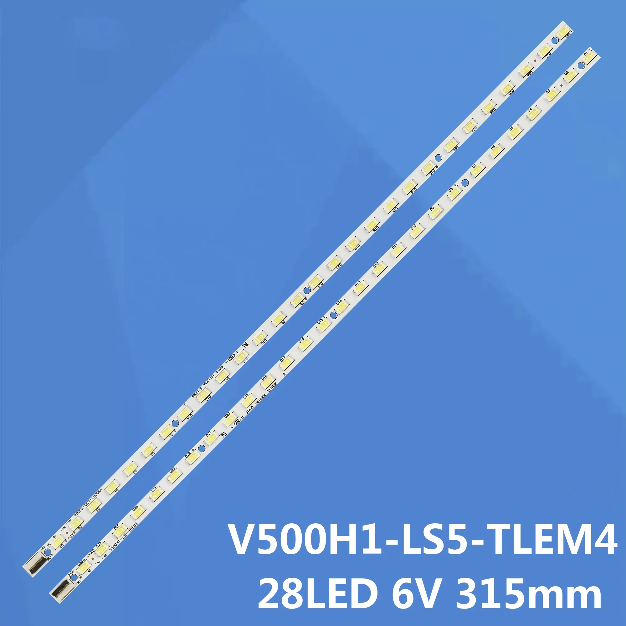 

2/20/40/100PCS LED strip V500H1-LS5-TLEM6 TLEM4 TREM6 TREM4 E117098 28 LEDs 315mm for LE50D8800 L50E5000A V500HJ1-LE1