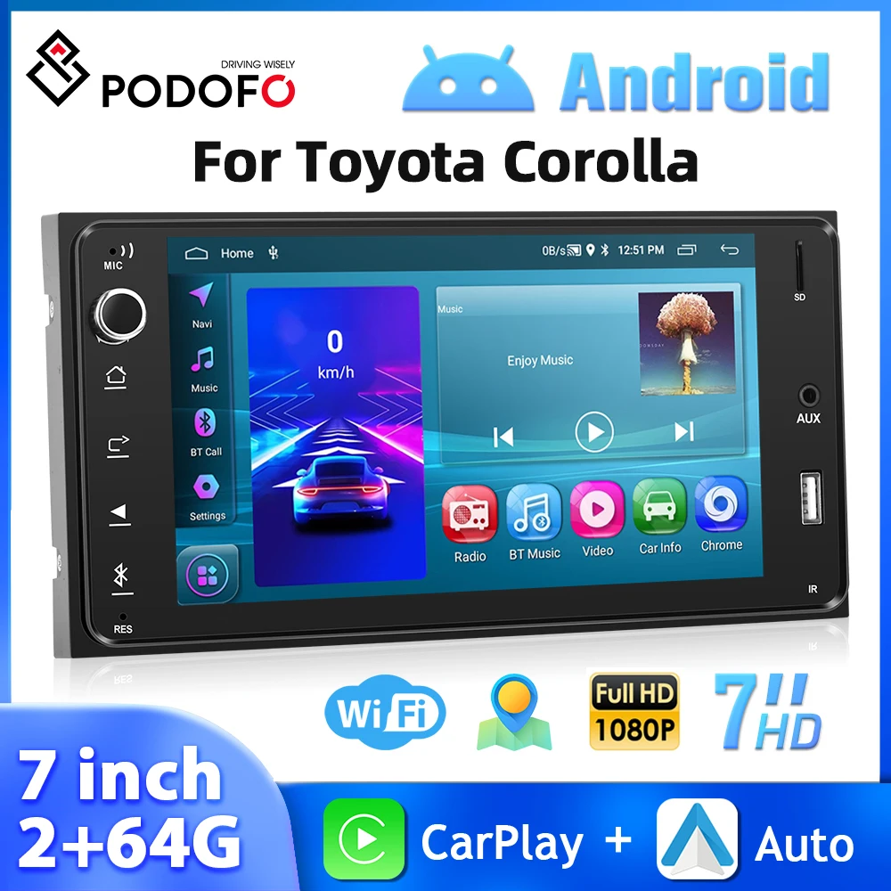 

Podofo 7'' Android Car Radio For Toyota Corolla Multimedia Player 2+64G Carplay Android Auto GPS Navigation WIFI FM Car Stereo