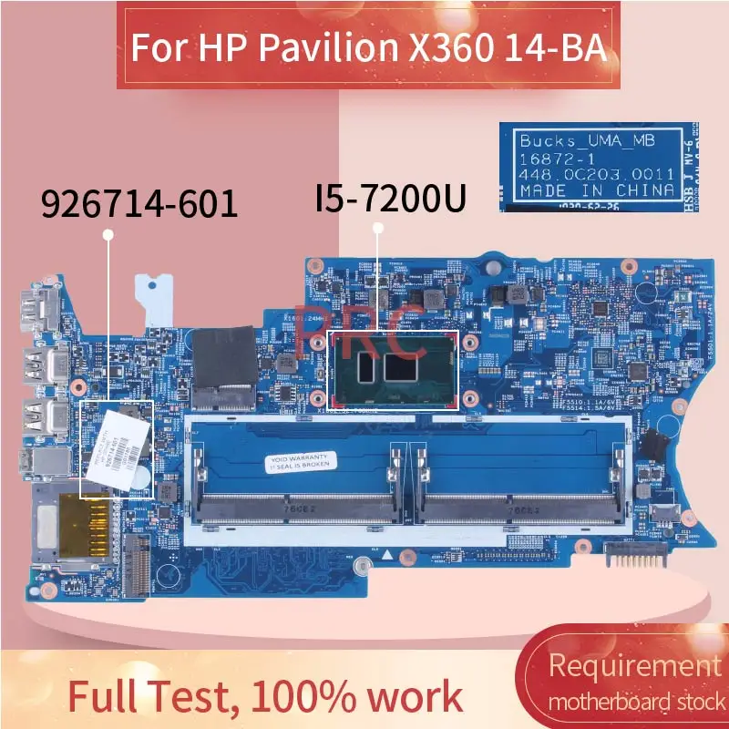 

14-BA For HP Pavilion X360 I5-7200U Laptop Motherboard 16872-1 448.0C203.001 926714-601 Notebook Mainboard SR342 DDR4