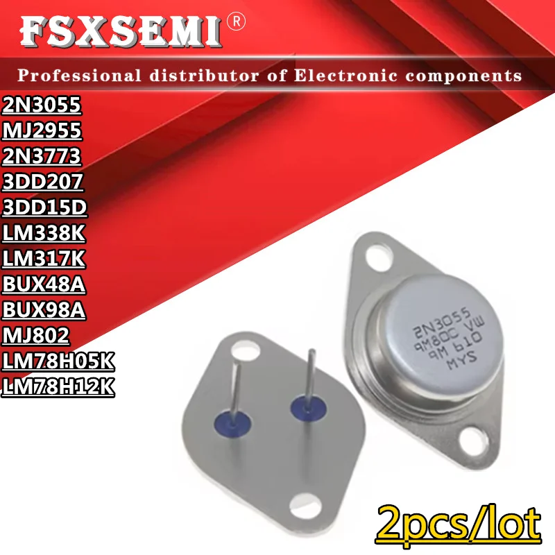 2 Pz/Lotto 2 N3055 Mj2955 2 N3773 3 Dd207 3 Dd15D Lm338K Lm317K Bux48A Bux98A Mj802 Lm78H05K Lm78H12K To-3