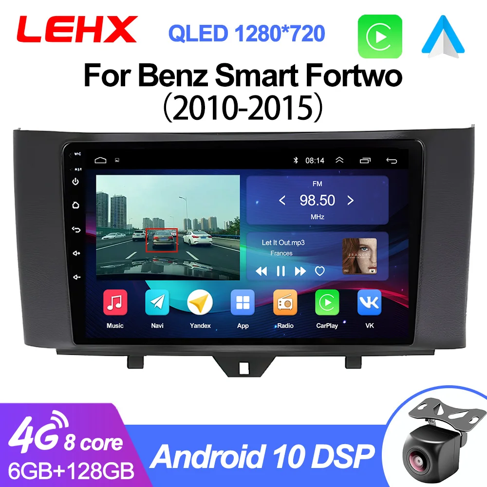 Lehx L6 Pro 8 Core 5g Wifi Car Radio Multimedia For Mercedes Benz Smart Fortwo 20102015 2 Din