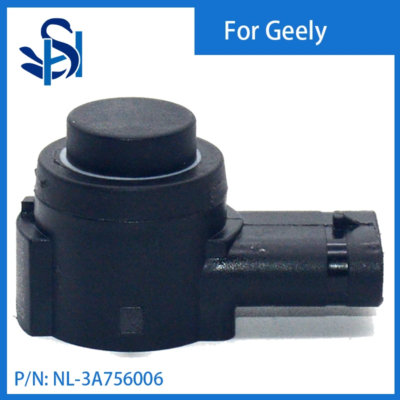 NL-3A756006 PDC Parking Sensor Radar Color Black For Geely