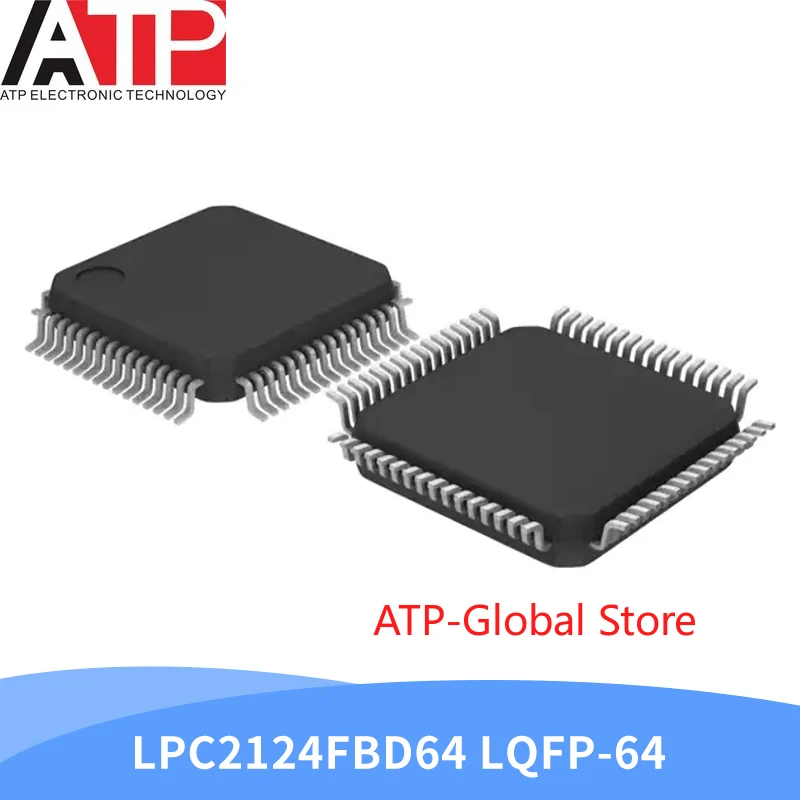 

ATP-Global 1-10pcs LPC2124FBD64 LQFP-64 2124FBD64 ARM Microcontroller-MCU Single Chip Microcomputer Chip IC Brand New Original