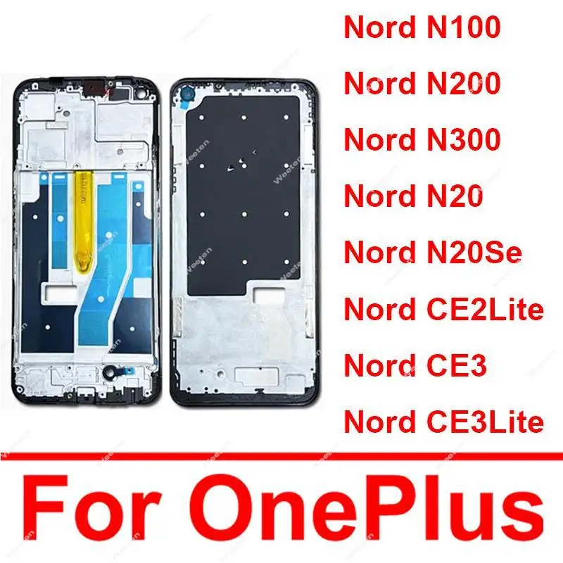 

Передняя крышка корпуса для OnePlus 1 + Nord N100 N200 N300 N20 CE3 CE2 Lite, задняя рамка ЖК-дисплея, запасные части среднего корпуса